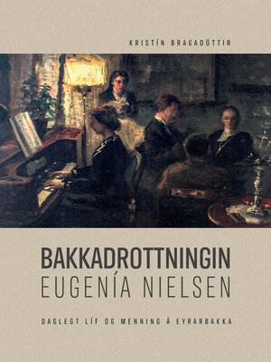 cover image of Bakkadrottningin Eugenía Nielsen